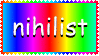 Animated stamp reading 'nihilist' in Comic Sans on a rainbow-cycling background