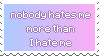 Baby blue and baby pink gradient with the text 'Nobody hates me more than I hate me' overlaid